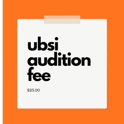 Show details for UBSI Audition Fee Picture of UBSI Audition Fee